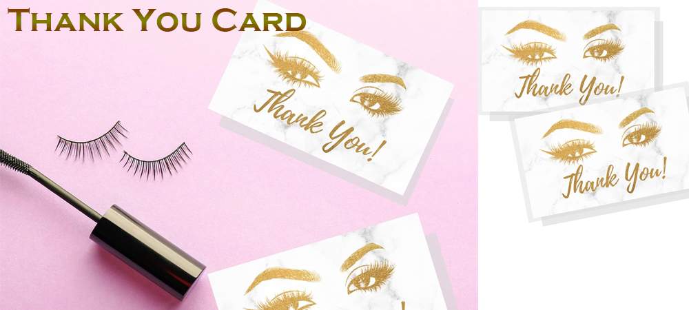Lash Aftercare विस्तारमा धन्यवाद कार्डहरूको महत्त्व